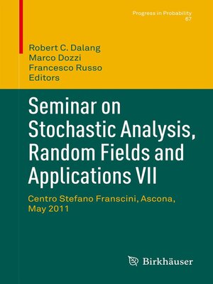 cover image of Seminar on Stochastic Analysis, Random Fields and Applications VII